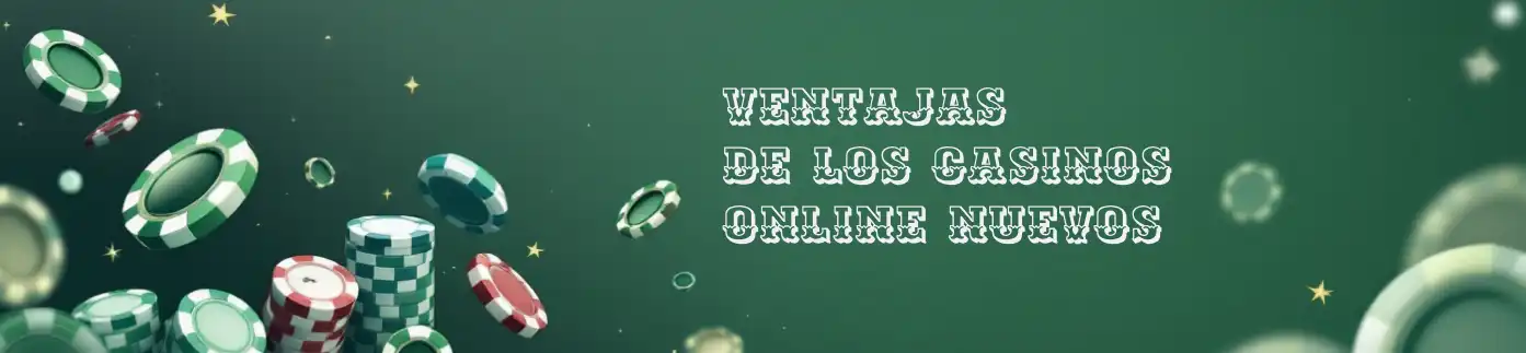 nuevos casinos en linea